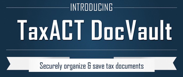 DocVault INFO Featured Image Introducing TaxACT DocVault by TaxACT