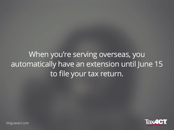 Quotes about tax return extension for armed forces member