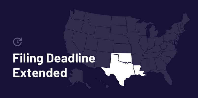Map of the USA highlighting Texas, Oklahoma and Louisiana with the text Filing Deadline Extended