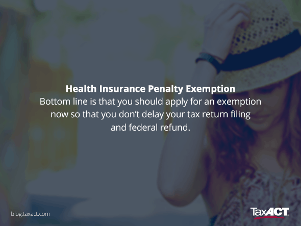 Health insurance penalty exemption