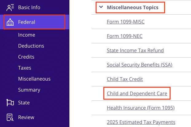 A screenshot showing where to find the Child and Dependent Care Tax Credit in TaxAct