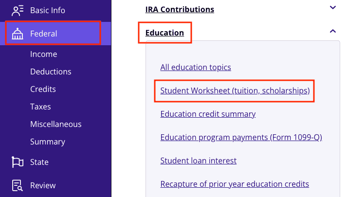 A screenshot showing where to find the Student Worksheet to enter Form 1098-T in TaxAct